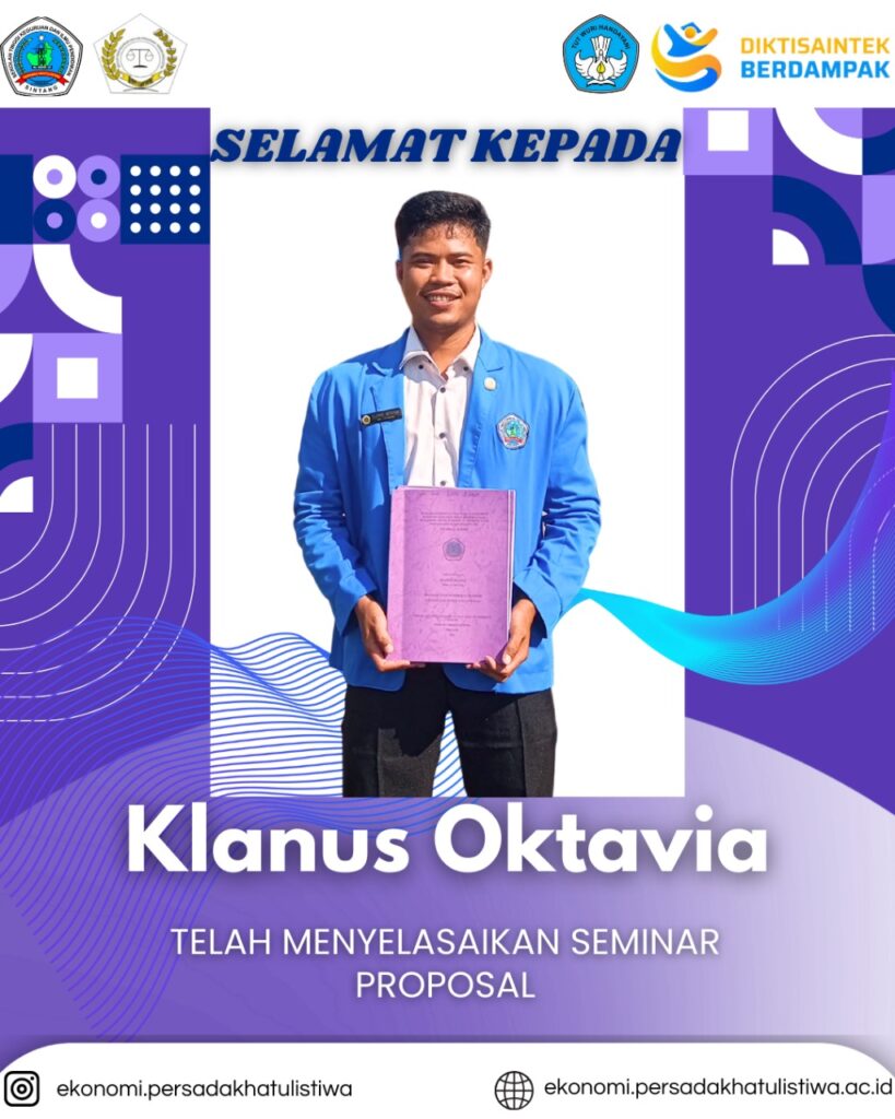 selamat kepada klanus oktavia atas seminar proposal nya