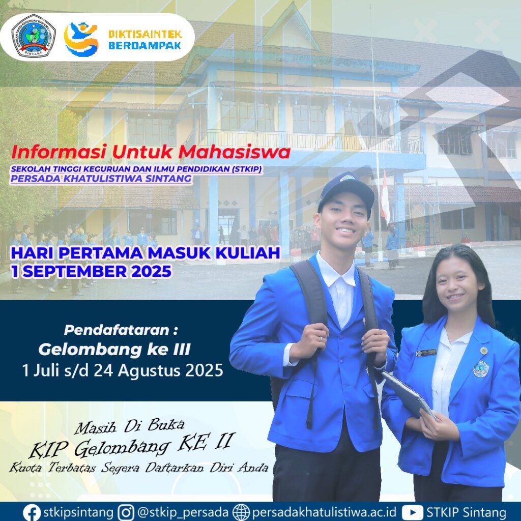  Informasi Penting untuk Mahasiswa STKIP Persada Khatulistiwa Sintang